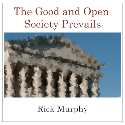Cover art for The Good and Open Society Prevails release